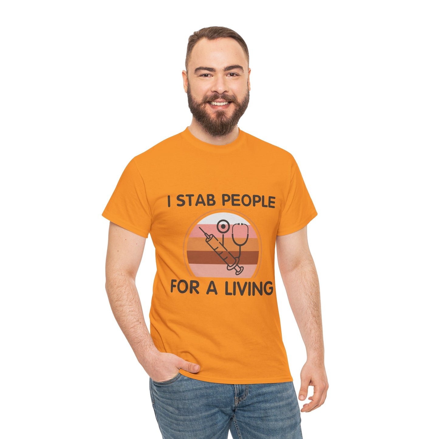 "I Stab People For A Living" Unisex T-Shirt for Healthcare Workers
